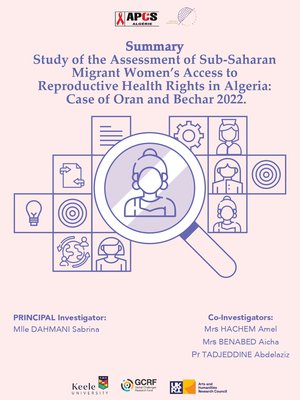 Summary: Study of the Assessment of Sub-Saharan Migrant Women’s Access to Reproductive Health Rights in Algeria: Case of Oran and Bechar 2022
